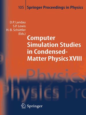 cover image of Computer Simulation Studies in Condensed-Matter Physics XVIII